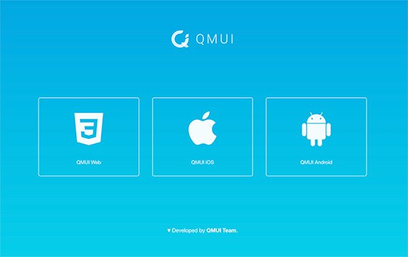 QMUI - 腾讯出品，有Web、iOS、安卓三端：致力于提高各个平台的UI开发效率，目前Web、iOS、Android 三个平台对应的框架均已在Github开源。